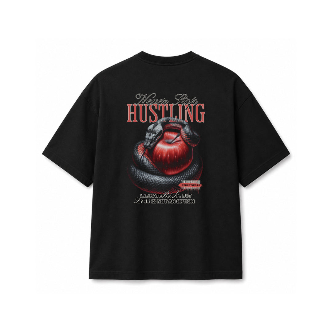NEVER STOP HUSTLING